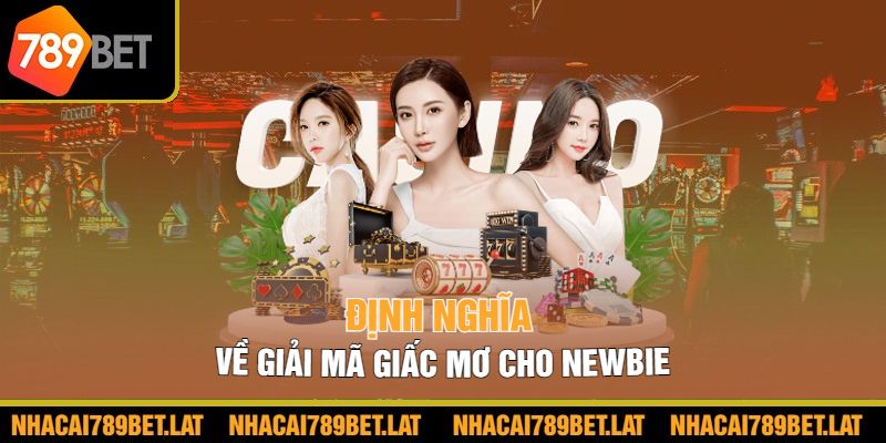 Định nghĩa về giải mã giấc mơ cho newbie