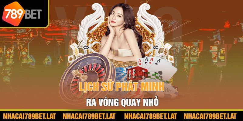 Lịch sử phát minh ra vòng quay nhỏ