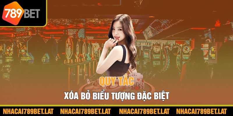 Quy tắc xóa bỏ biểu tượng đặc biệt